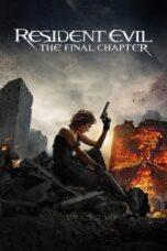 Resident Evil: The Final Chapter (2016) BluRay Hindi English 720p + 480p AAC 5.1 x264 ESub