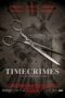 Timecrimes (2007) BluRay Spanish 480p + 720p + 1080p ESub