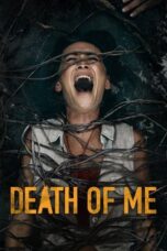 Death of Me (2020) BluRay Dual Audio [Hindi DD5.1 + English DD5.1] 480p | 720p | 1080p ESub