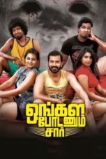 Ungala Podanum Sir (2019) {Hindi-Tamil} 360p + 480p + 720p + 1080p WEB-DL ESub