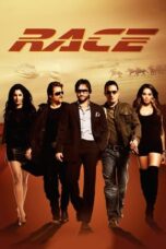 Race (2008) BluRay Dual Audio [Hindi DD5.1 + English DD5.1] 480p | 720p | 1080p ESub