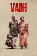 Vadh (2022) NF [Hindi (DDP 5.1)] WEB-DL | 480p | 720p | 1080p | ESub