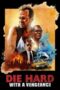 Die Hard: With a Vengeance (1995) BluRay Dual Audio [Hindi DD5.1 + English DD5.1] 480p | 720p | 1080p ESub