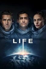 Life (2017) BluRay Dual Audio [Hindi DD5.1 + English DD5.1] 480p | 720p | 1080p ESub