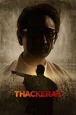 Thackeray (2019) 360p + 480p + 720p + 1080p NF WEBRip Marathi AAC2.0 H.264