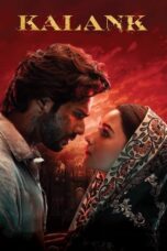 Kalank (2019) 360p + 720p + 1080p 10bit AMZ WEB-DL x265 HEVC Hindi DDP 5.1Ch 640Kbps