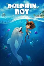 Dolphin Boy (2022) 720p WEBRip Telugu Dubbed Watch Online (1XBET)