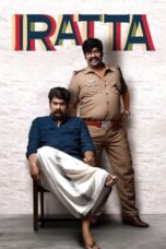 Iratta (2023) 360p + 720p + 1080p NF WEB-DL  [Kannada + Tamil + Malayalam + Telugu ~ DD+ 5.1 – 640Kbps] ESubs