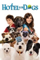 Hotel for Dogs (2009) BluRay Dual Audio [Hindi DD5.1 + English DD5.1] 480p | 720p | 1080p ESub