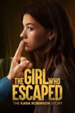 The Girl Who Escaped The Kara Robinson Story (2023) 720p WEBRip HINDI Dubbed Watch Online (1XBET)