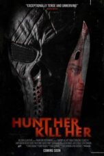 Hunt Her Kill Her (2023) 720p CAMRip Telugu Dubbed Watch Online (1XBET)