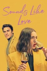 Sounds Like Love (2021) BluRay Dual Audio [Hindi DD5.1 + English DD5.1] 480p | 720p | 1080p ESub