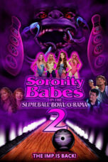 Sorority Babes In The Slimeball Bowl O Rama 2 (2022) 720p WEBRip Telugu Dubbed Watch Online (1XBET)