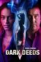 Dark Deeds (2022) 720p WEBRip Telugu Dubbed Watch Online (1XBET)