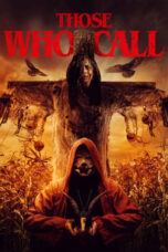 Those Who Call (2023) 720p WEBRip HINDI DUBBED Watch Online (1XBET)