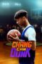 Chang Can Dunk (2023) 720p WEBRip Telugu Dubbed Watch Online (1XBET)