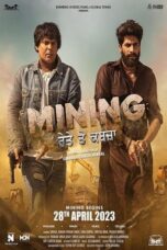 Mining Reyte Te Kabzaa (2023) 480p + 720p + 1080p CAMRip Punjabi Download And Watch Online (1XBET)