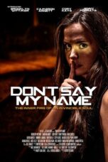 Dont Say My Name (2022) 720p WEBRip Bengali Dubbed Watch Online (1XBET)