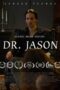 Dr Jason (2022) 720p WEBRip Tamil Dubbed Watch Online (1XBET)