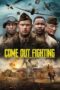 Come Out Fighting (2022) 720p WEBRip Tamil Dubbed Watch Online (1XBET)