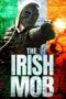 The Irish Mob (2023) 720p WEBRip HINDI DUBBED Watch Online (1XBET)