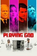 Playing God (2021) 720p WEBRip Telugu Dubbed Watch Online (1XBET)