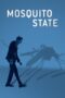 Mosquito State (2020) 720p WEBRip Telugu Dubbed Watch Online (1XBET)