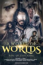 A World of Worlds Rise of the King (2022) 720p WEBRip Tamil Dubbed Watch Online (1XBET)