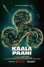 Kaala Paani S01 (2023) S01 EP (01-07) [Hindi (DDP 5.1)]  WEB Series | 480p | 720p | 10Bit HEVC | MSub