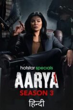 Aarya (2023) S03 EP (01-04) [Hindi (DDP 5.1)] WEB Series | 480p | 720p | 1080p | 10Bit HEVC | ESub