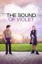 The Sound of Violet (2022) 720p WEBRip Telugu Dubbed Watch Online (1XBET)