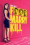 F Marry Kill 2024 720p WEBRip TAM DUB 1XBET